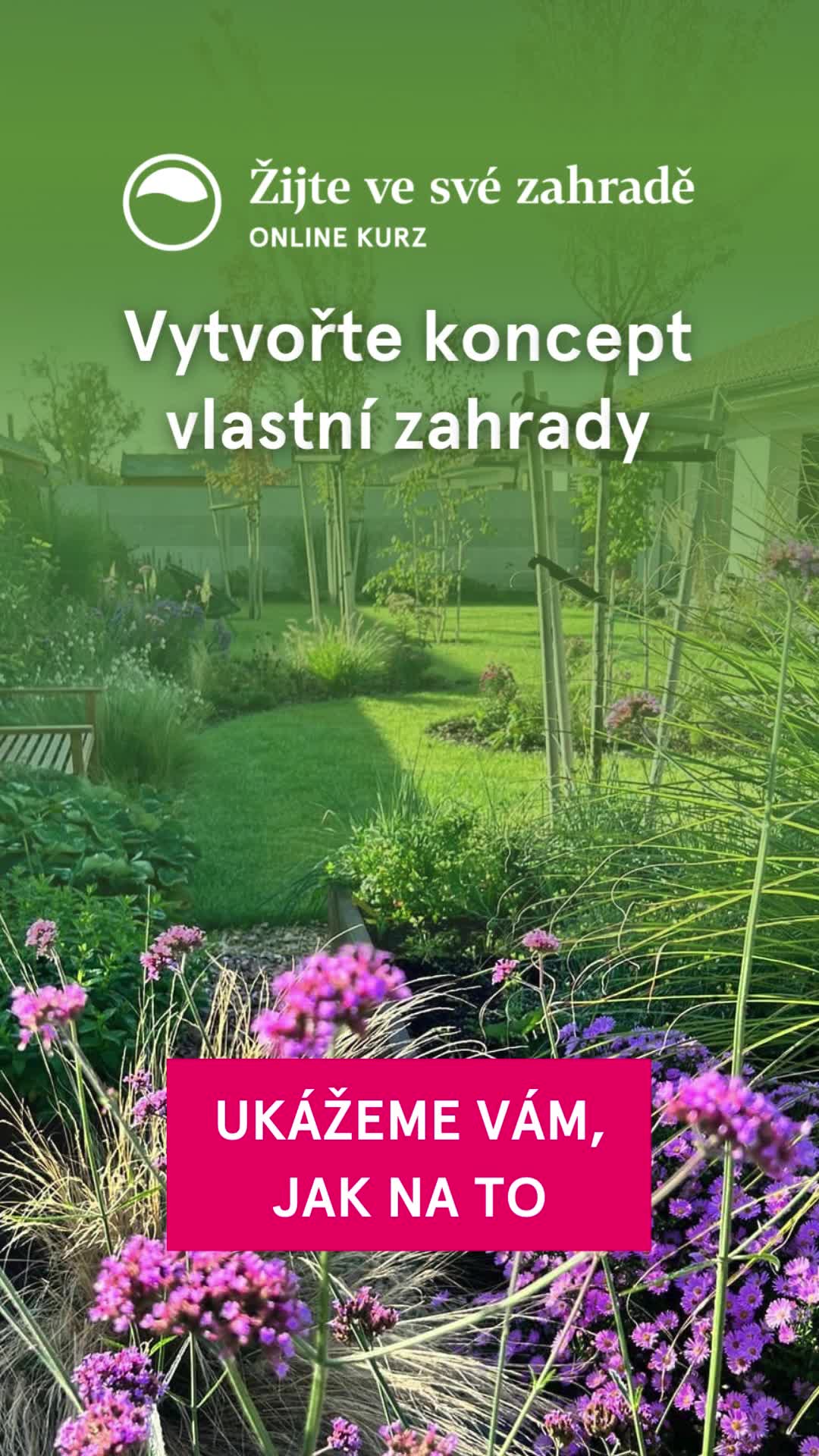 Žijte ve své zahradě - online kurzy ad creative, June 2026