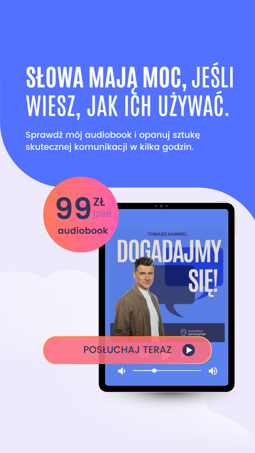 Tomasz Kammel ad creative, July 2026