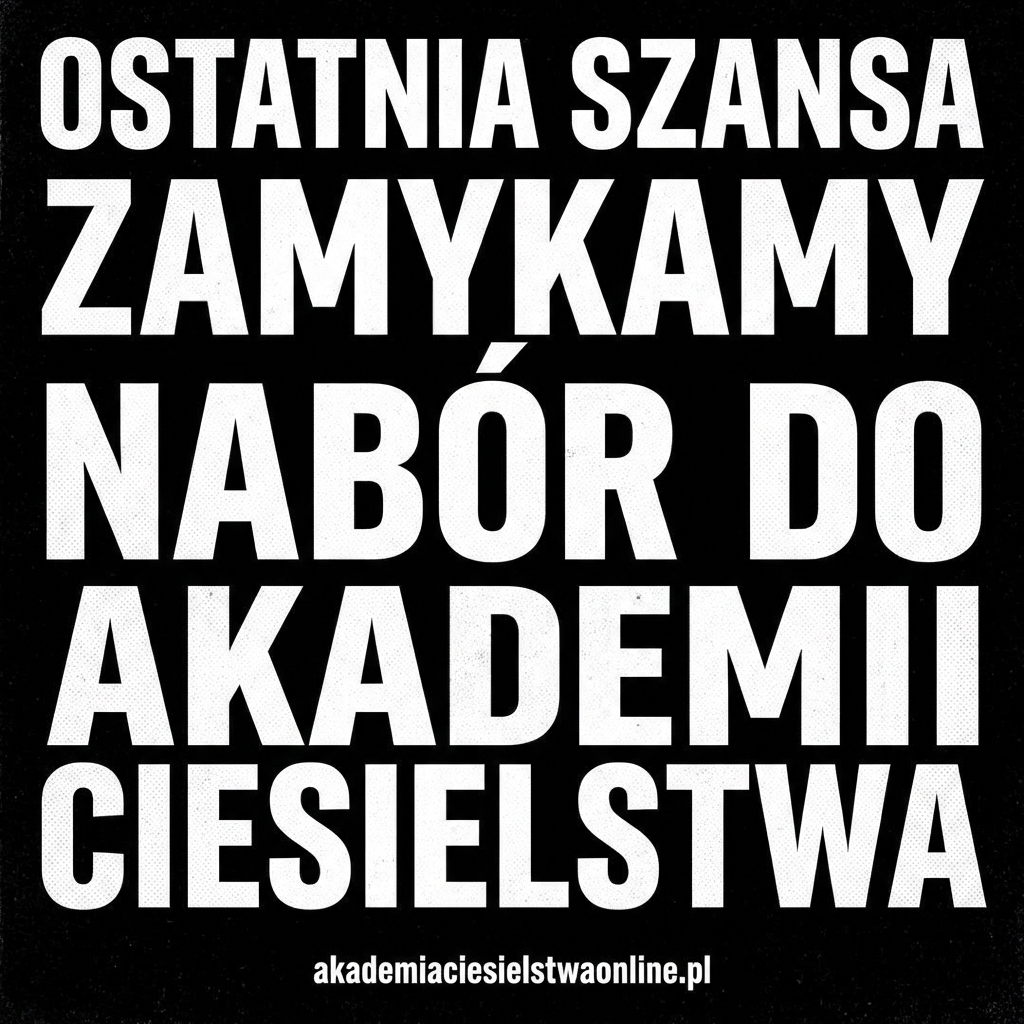 Akademia Ciesielstwa - Michał Sadko ad creative, April 2026