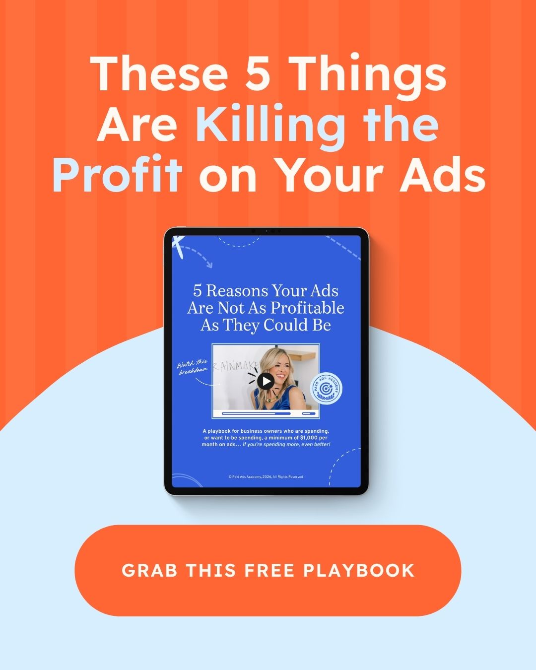 Paid Ads Academy ad creative, June 2026