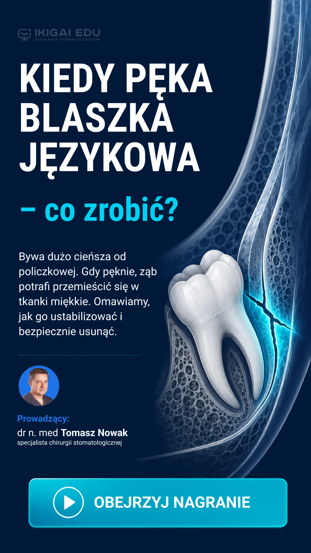 MyIkigai.pl - szkolenia online dla dentystów ad creative, July 2026