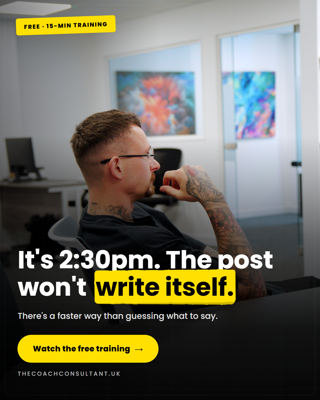 Ben Hawksworth - The Coach Consultant ad creative, July 2026