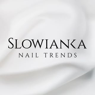 Slowianka Nail Trends