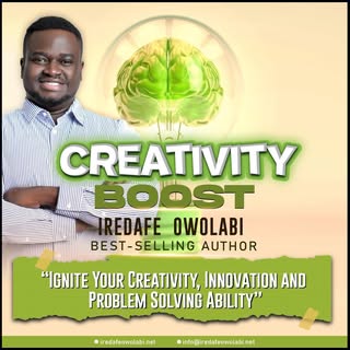 Creativity Boost With Iredafe Owolabi