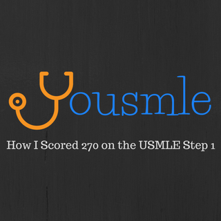 Yousmle.com - How I Scored 270 on the USMLE Step 1